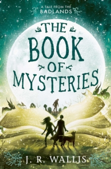 The Book of Mysteries (Tales from the Badlands)