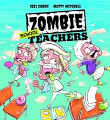 Zombie School Teachers