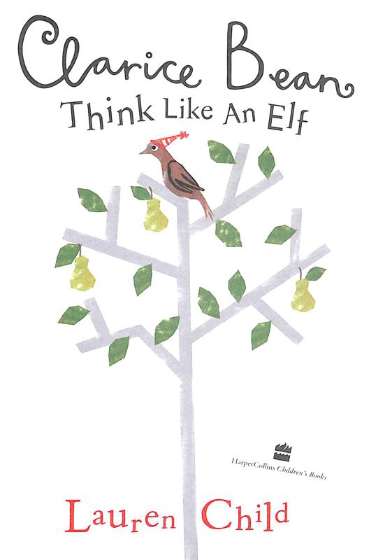 Clarice Bean: Think Like An Elf - Image 2