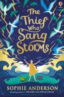 The Thief Who Sang Storms