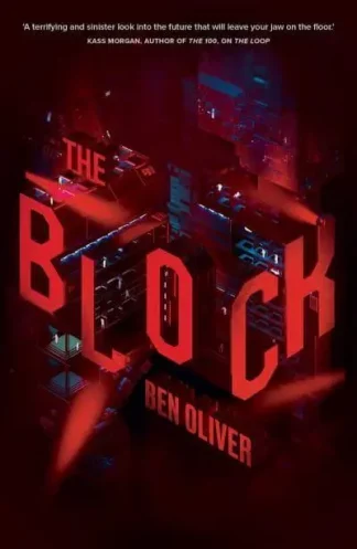 The Block (Book 2 in The Loop trilogy)