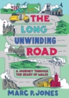 The Long Unwinding Road